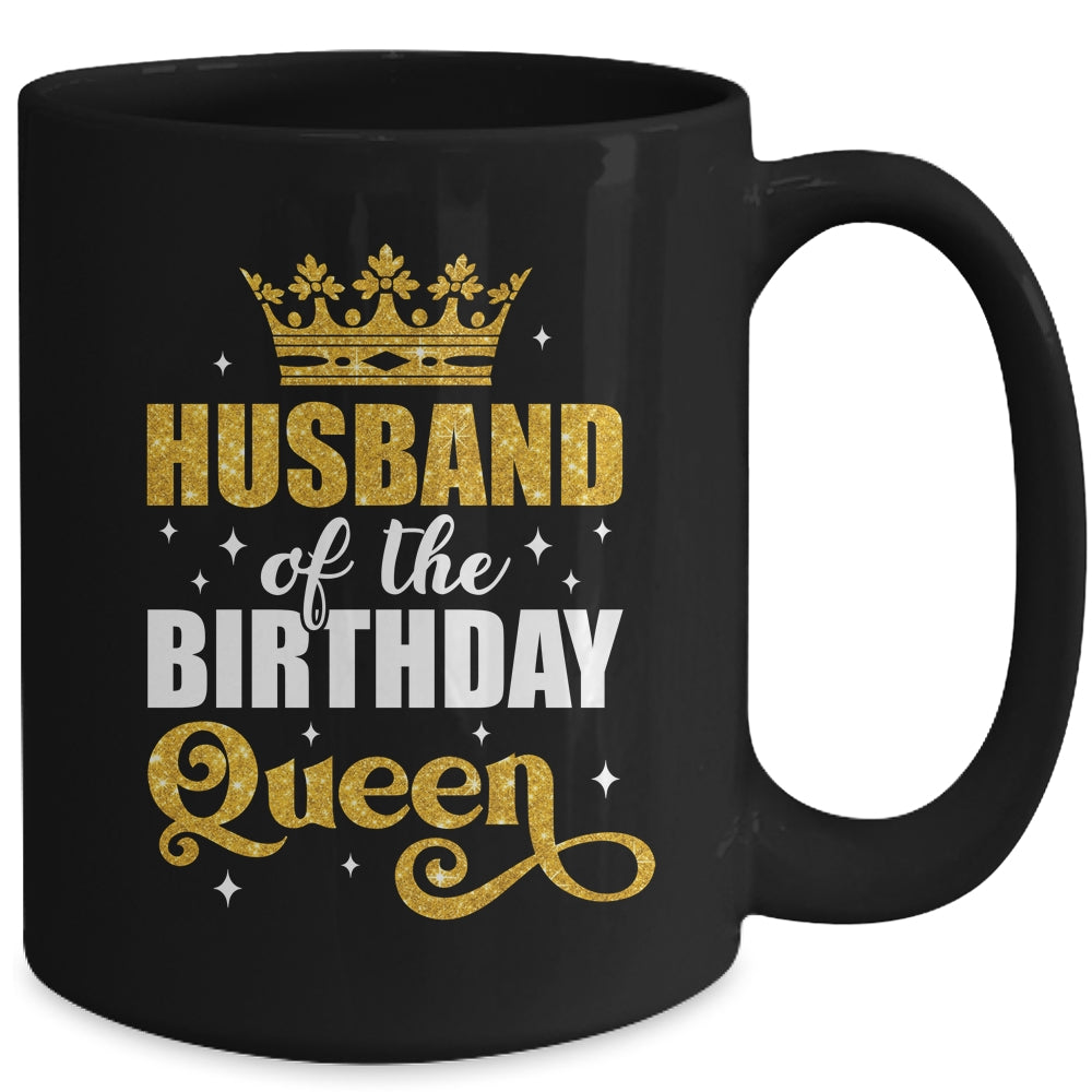 Husband Of The Birthday Queen Women Bday Party For Her Mug | siriusteestore