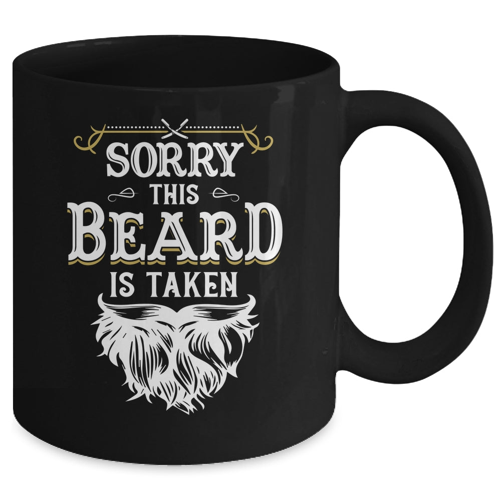 Husband Valentines Sorry This Beard Is Taken Marriage Humor Mug | siriusteestore