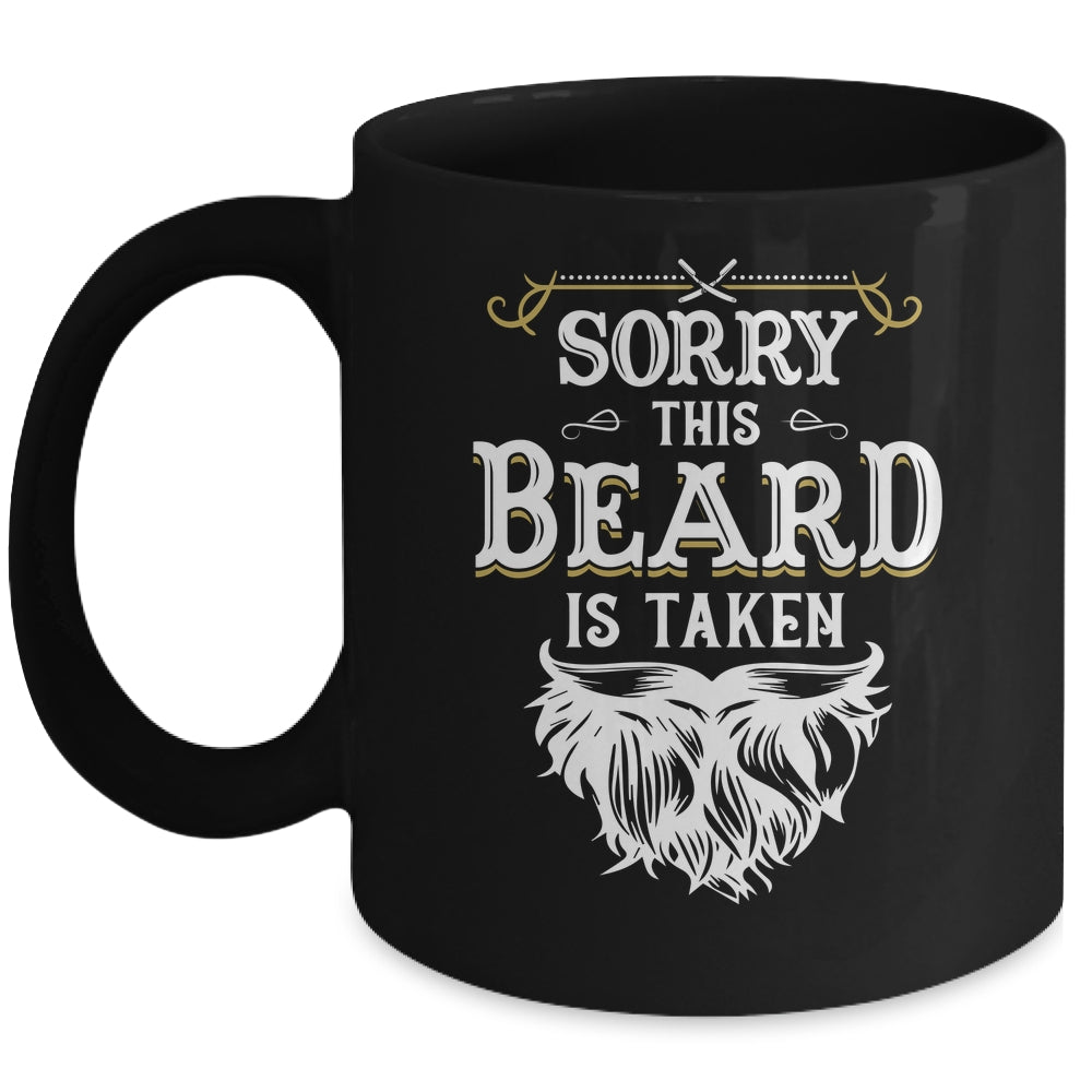 Husband Valentines Sorry This Beard Is Taken Marriage Humor Mug | siriusteestore