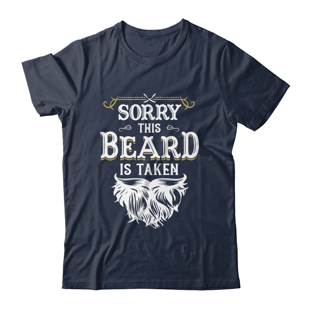 Husband Valentines Sorry This Beard Is Taken Marriage Humor Shirt & Hoodie | siriusteestore