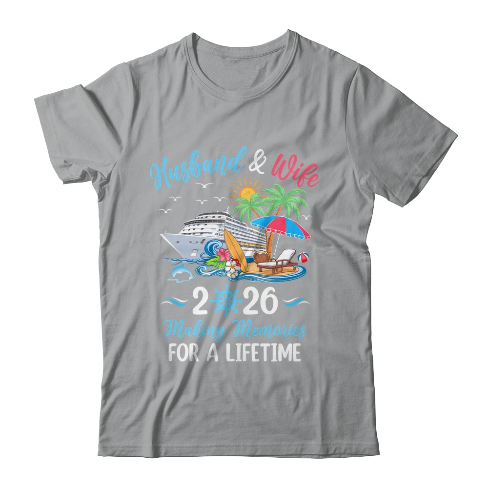 Husband & Wife 2026 Making Memories Cruise Matching Couple Shirt & Tank Top | siriusteestore