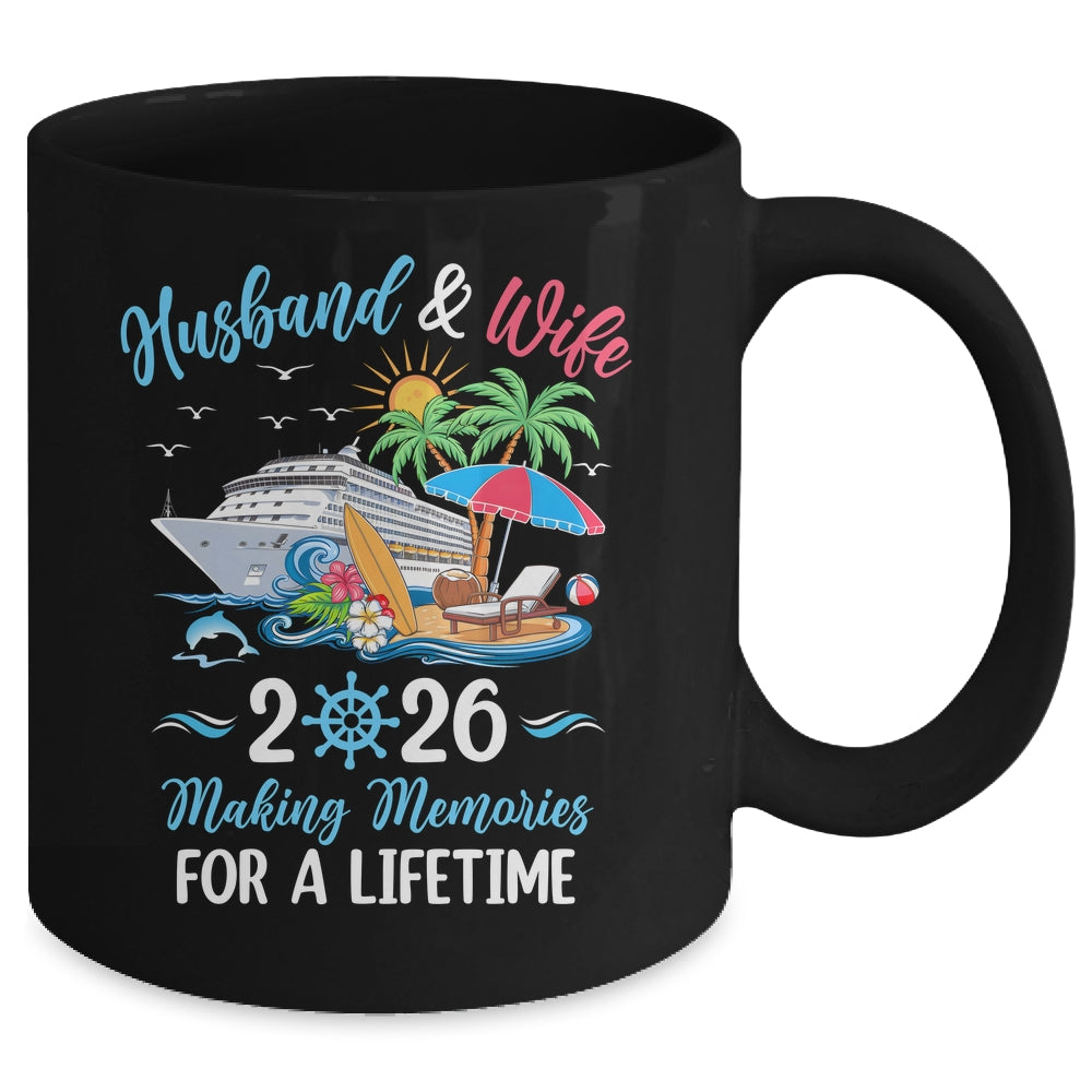 Husband & Wife 2026 Making Memories Cruise Matching Couple Mug | siriusteestore
