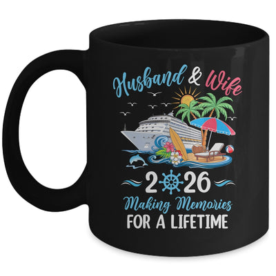 Husband & Wife 2026 Making Memories Cruise Matching Couple Mug | siriusteestore