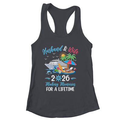 Husband & Wife 2026 Making Memories Cruise Matching Couple Shirt & Tank Top | siriusteestore