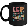 IEP I Encourage Progress Special Education Teacher Graphics Mug | siriusteestore