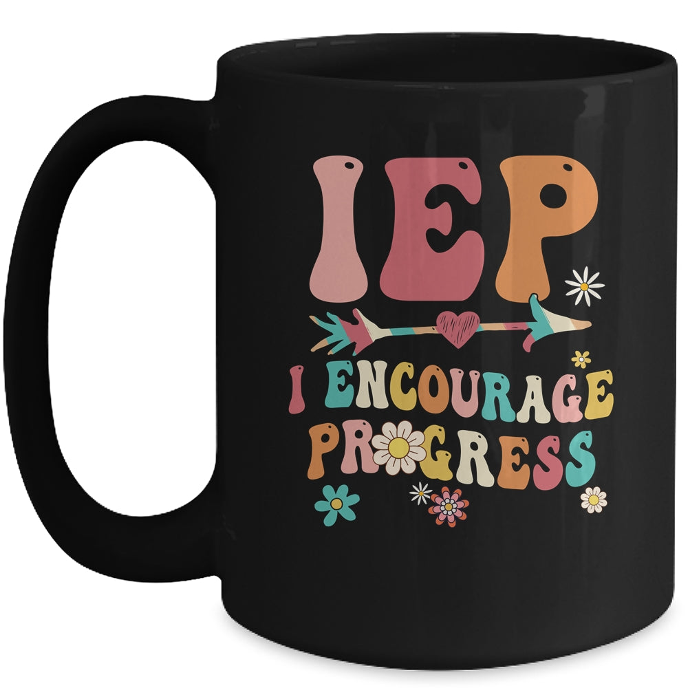 IEP I Encourage Progress Special Education Teacher Graphics Mug | siriusteestore
