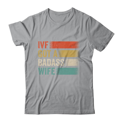 IVF Dad Transfer Day Infertility Awareness Support Wife Shirt & Hoodie | siriusteestore