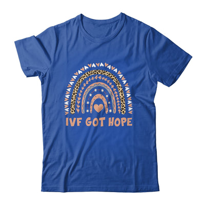 IVF Got Hope Rainbow Transfer Day Mom Fertility Surrogate Shirt & Hoodie | siriusteestore