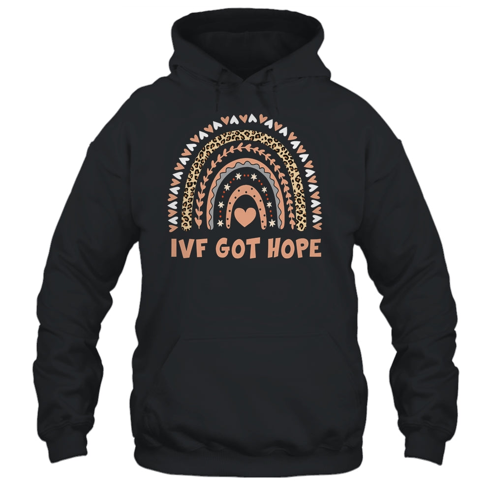 IVF Got Hope Rainbow Transfer Day Mom Fertility Surrogate Shirt & Hoodie | siriusteestore