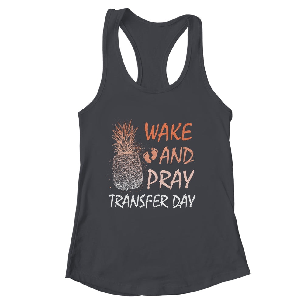 IVF Pineapple Transfer Day Embabies IVF Mom Women Wife Shirt & Tank Top | siriusteestore