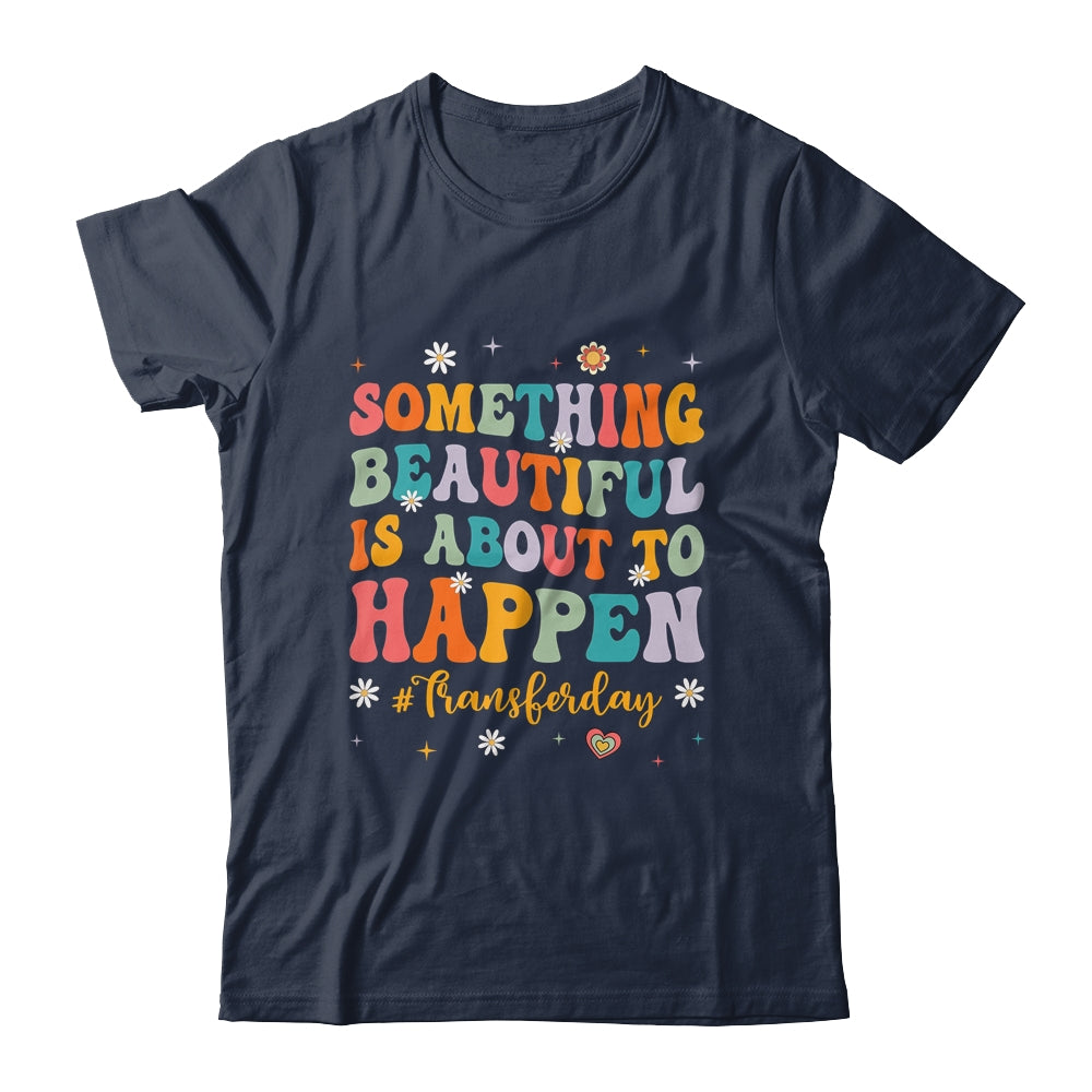 IVF Transfer Day In Vitro Fertilisation Art For Mom Groovy Shirt & Tank Top | siriusteestore
