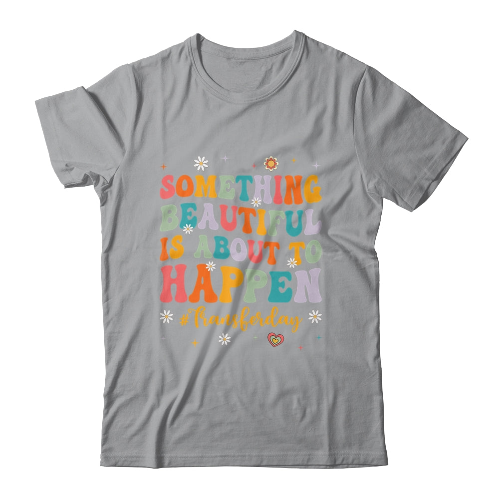 IVF Transfer Day In Vitro Fertilisation Art For Mom Groovy Shirt & Tank Top | siriusteestore