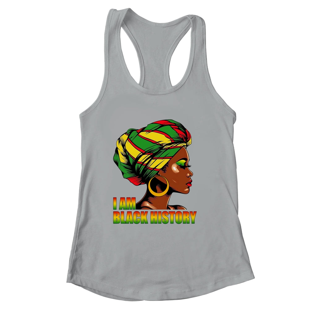 I Am Black History Month African American Juneteenth Shirt & Tank Top | siriusteestore