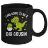 I Am Going To Be A Big Cousin Promoted To Cousin Dinosaur Mug | siriusteestore