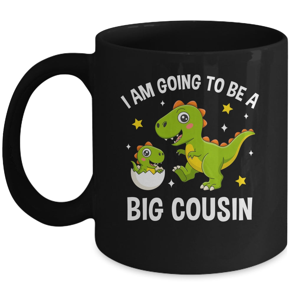 I Am Going To Be A Big Cousin Promoted To Cousin Dinosaur Mug | siriusteestore