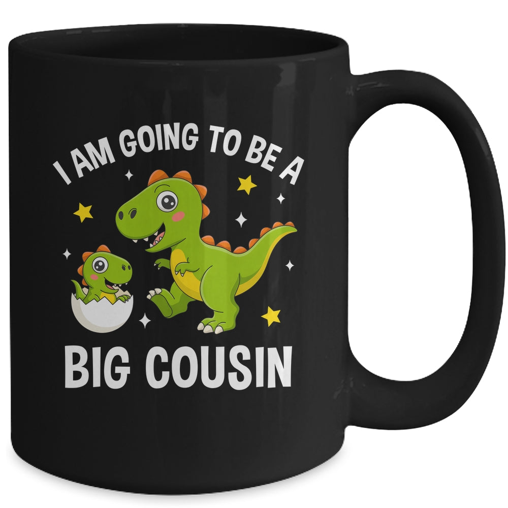 I Am Going To Be A Big Cousin Promoted To Cousin Dinosaur Mug | siriusteestore
