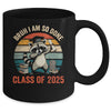 I Am So Done Class Of 2025 Graduate Funny Graduation Raccoon Mug | siriusteestore