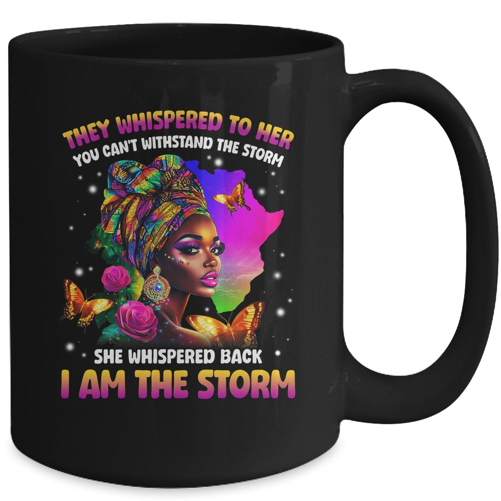 I Am The Storm Inspirational African Black Pride Woman Mug | siriusteestore
