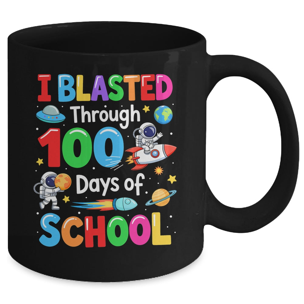 I Blasted Through 100 Days Of School Space Boy Kid Mug | siriusteestore