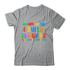 I Build Leaders Teacher Brick Builder Bricks Building Blocks Shirt & Hoodie | siriusteestore