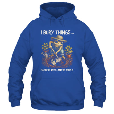 I Bury Things Maybe Plants Maybe People Funny Gardening Frog Shirt & Tank Top | siriusteestore