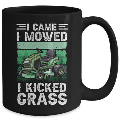 I Came I Mowed I Kicked Grass Funny Gardener Lawn Mowing Mug | siriusteestore