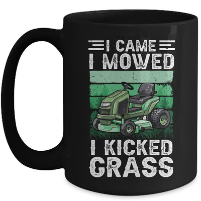 I Came I Mowed I Kicked Grass Funny Gardener Lawn Mowing Mug | siriusteestore