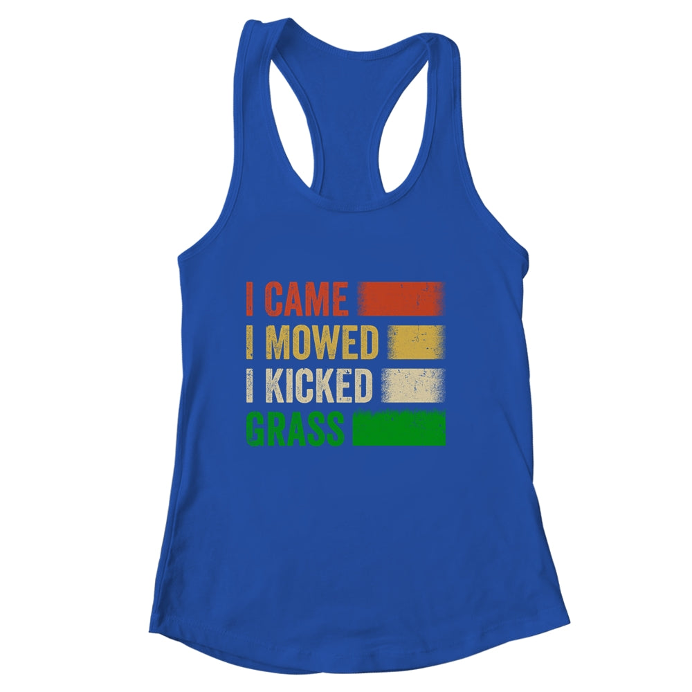 I Came I Mowed I Kicked Grass Lawn Mowing Gardener Men Women Shirt & Tank Top | siriusteestore
