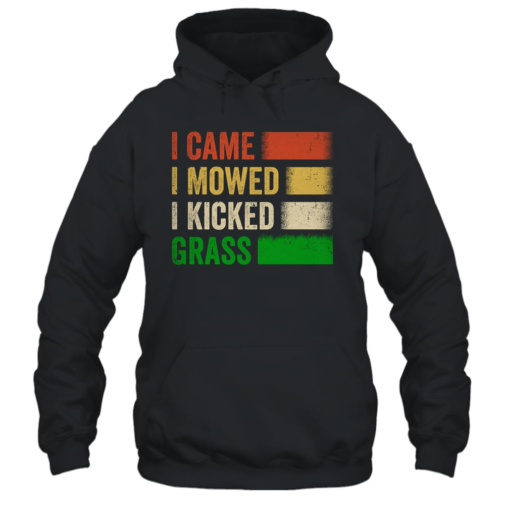 I Came I Mowed I Kicked Grass Lawn Mowing Gardener Men Women Shirt & Tank Top | siriusteestore