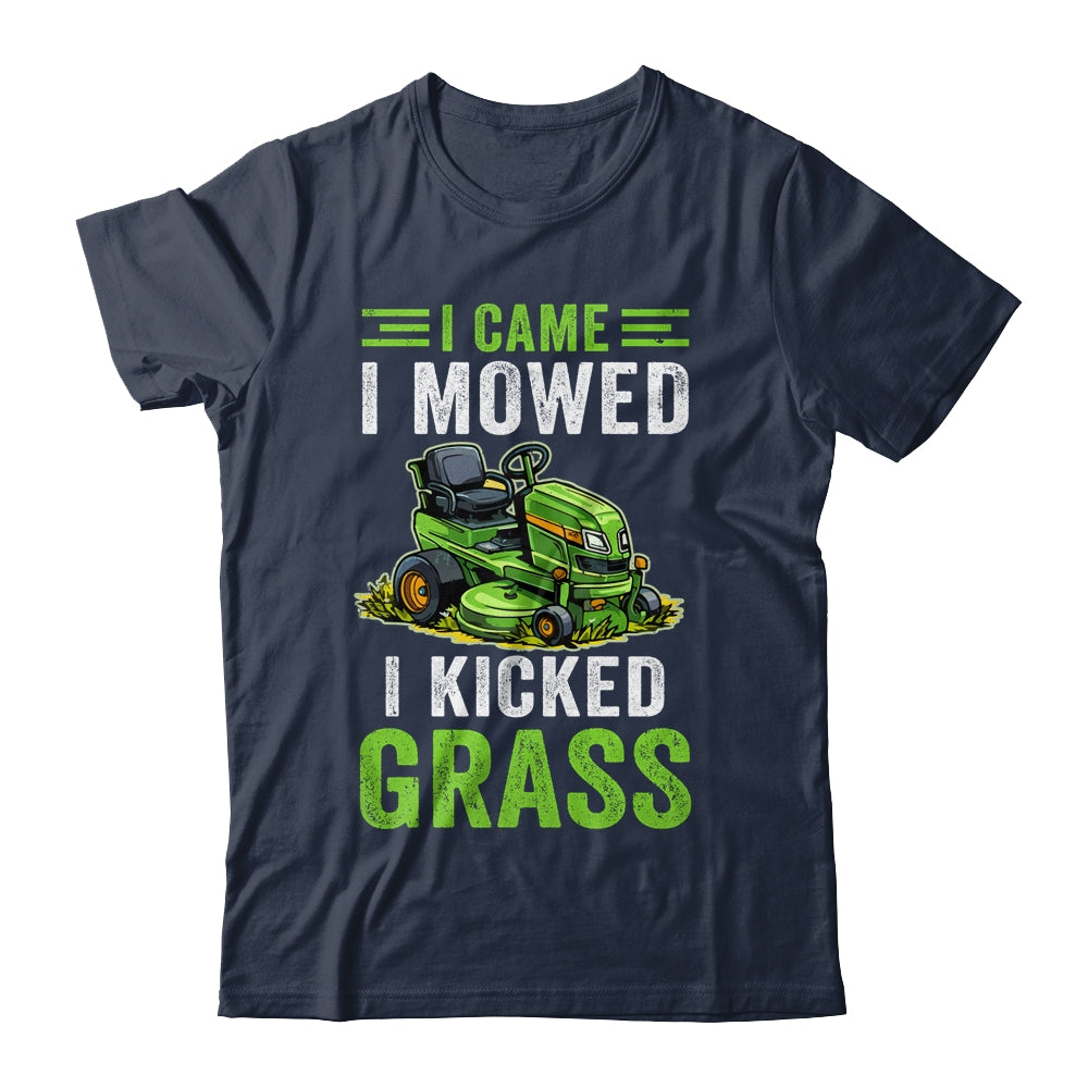 I Came I Mowed I Kicked Grass Riding Mower Mowing Dad Men Shirt & Tank Top | siriusteestore