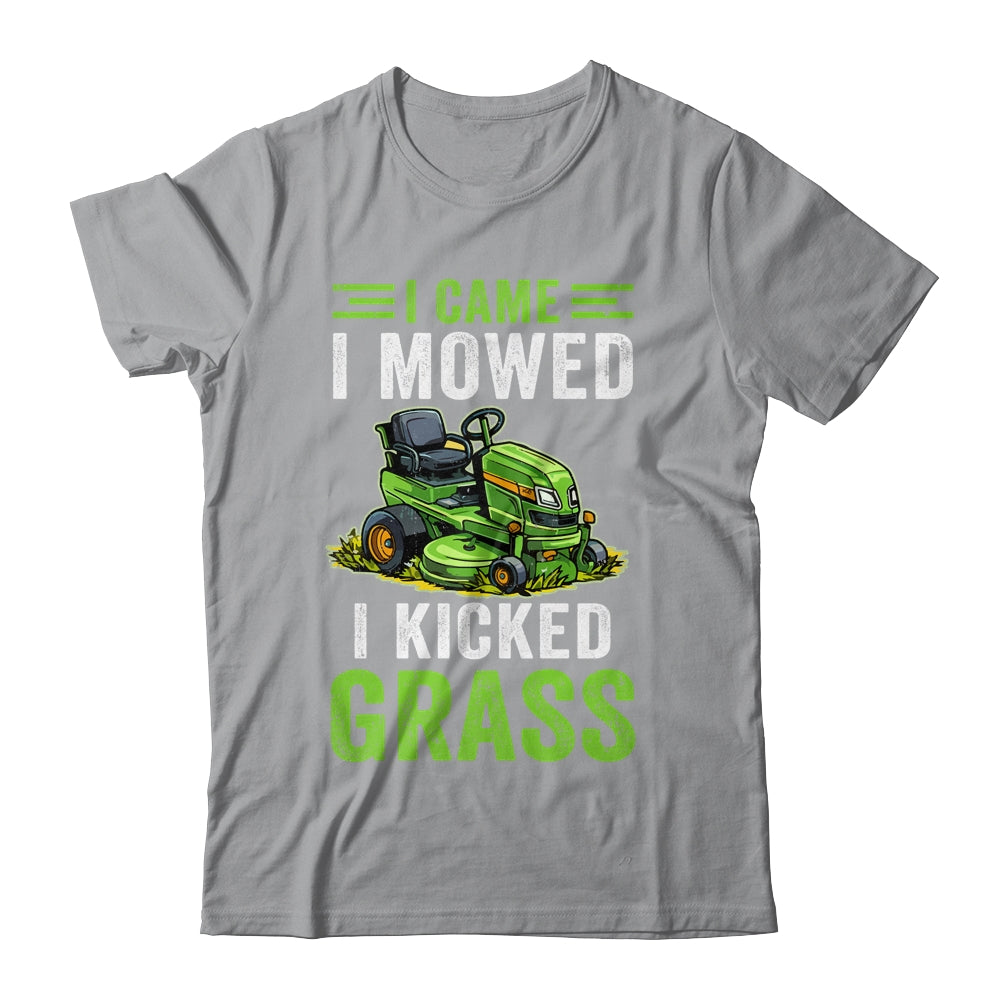 I Came I Mowed I Kicked Grass Riding Mower Mowing Dad Men Shirt & Tank Top | siriusteestore
