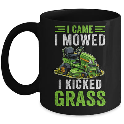 I Came I Mowed I Kicked Grass Riding Mower Mowing Dad Men Mug | siriusteestore