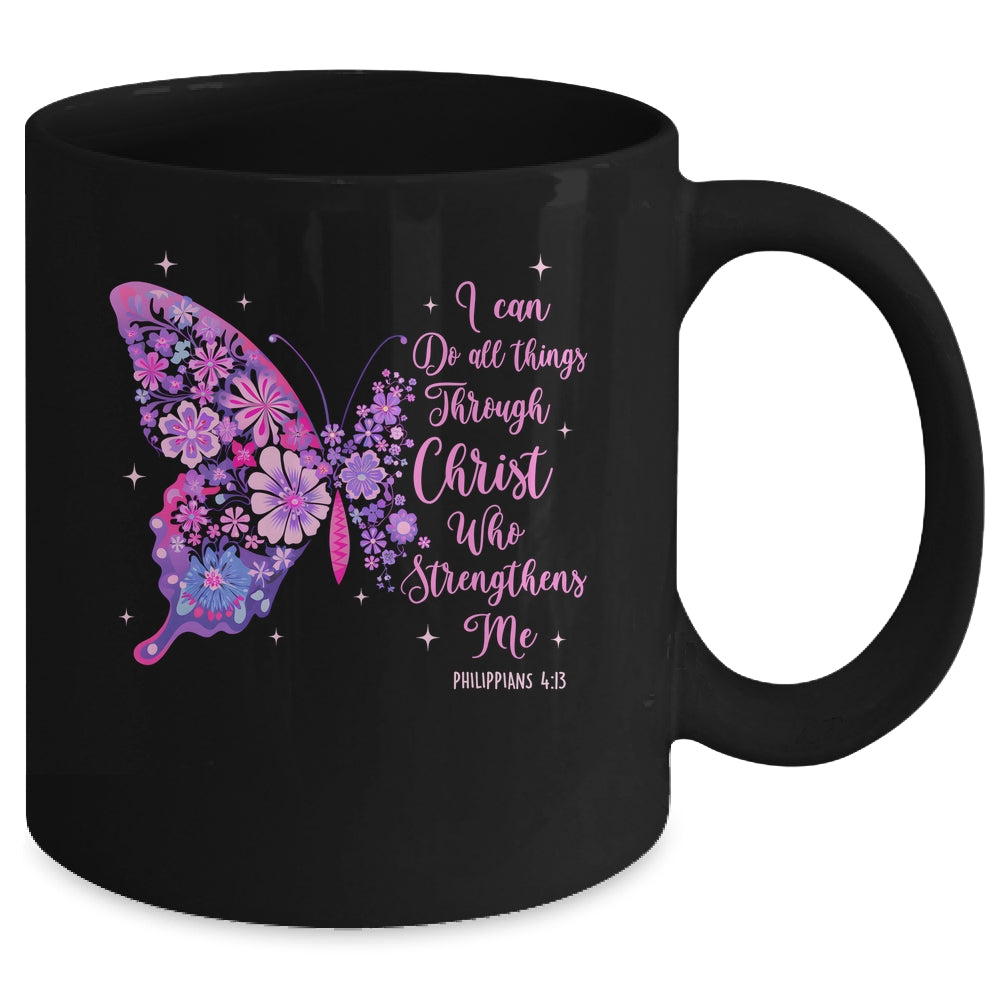 I Can Do All Things Through Christ Pretty Butterfly Women Mug | siriusteestore