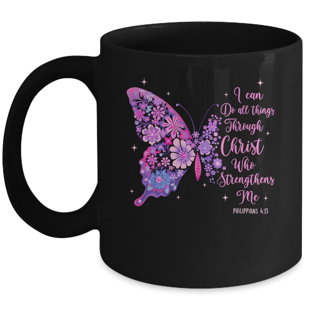 I Can Do All Things Through Christ Pretty Butterfly Women Mug | siriusteestore