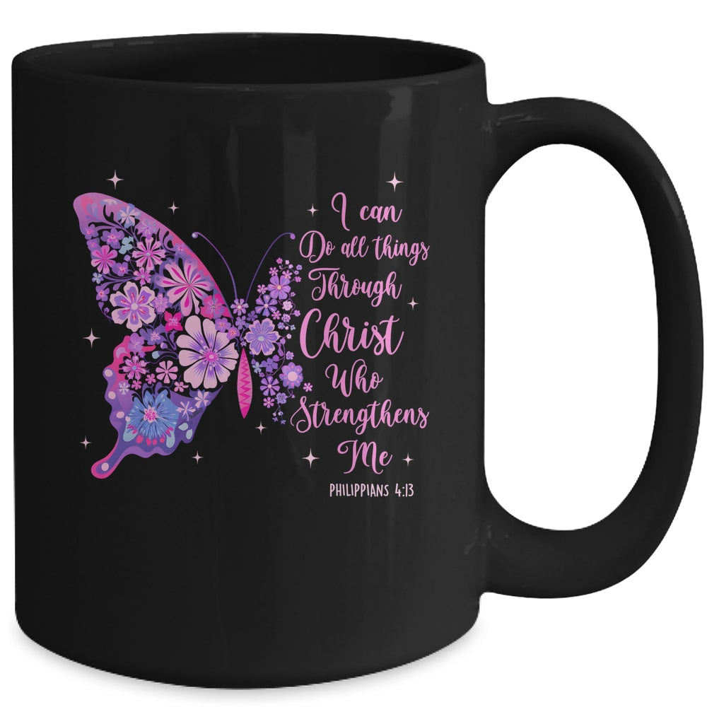 I Can Do All Things Through Christ Pretty Butterfly Women Mug | siriusteestore