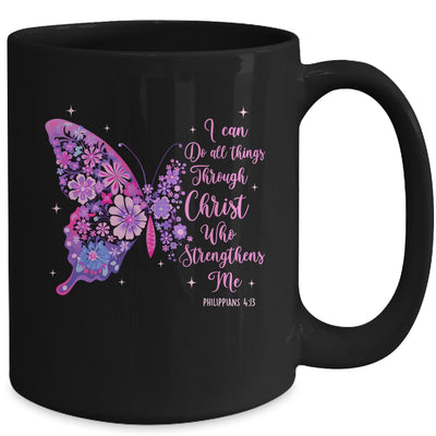I Can Do All Things Through Christ Pretty Butterfly Women Mug | siriusteestore