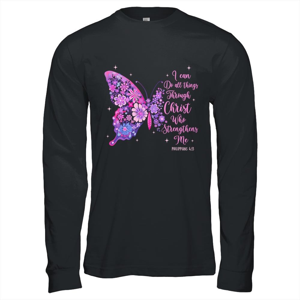 I Can Do All Things Through Christ Pretty Butterfly Women Shirt & Hoodie | siriusteestore