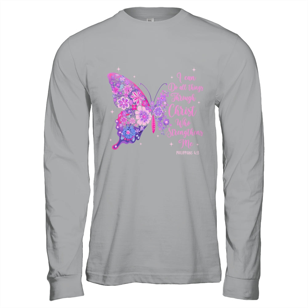 I Can Do All Things Through Christ Pretty Butterfly Women Shirt & Hoodie | siriusteestore