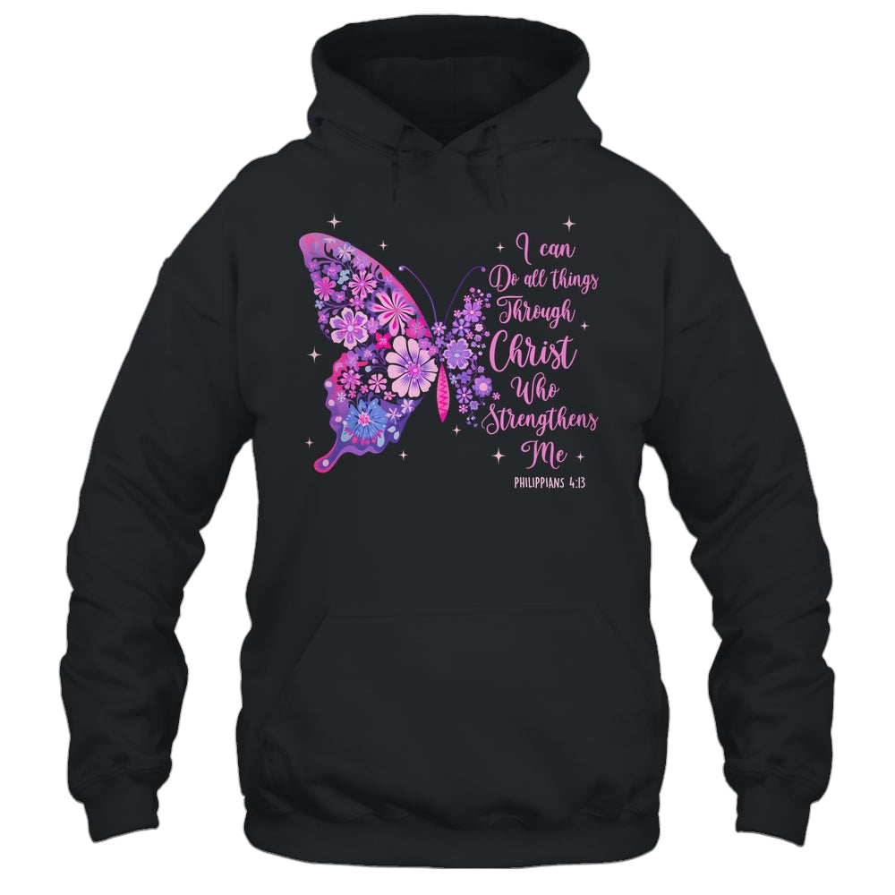 I Can Do All Things Through Christ Pretty Butterfly Women Shirt & Hoodie | siriusteestore