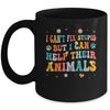 I Can't Fix Stupid But I Can Help Their Animals Groovy Mug | siriusteestore
