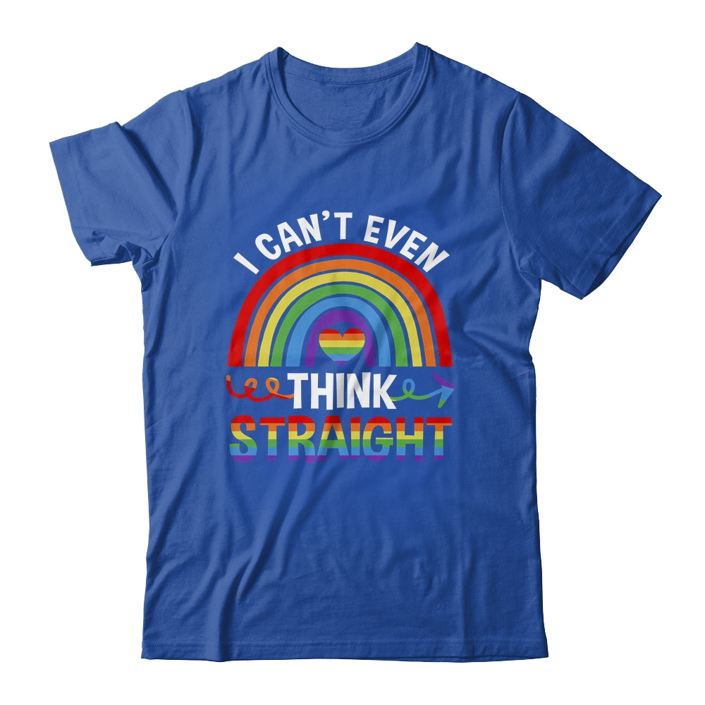 I Cant Even Think Straight Funny Gay Pride Rainbow LGBT Shirt & Hoodie | siriusteestore