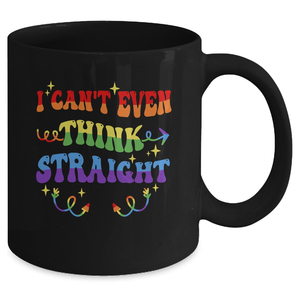 I Cant Even Think Straight Funny LGBTQ Gay Pride Mug | siriusteestore