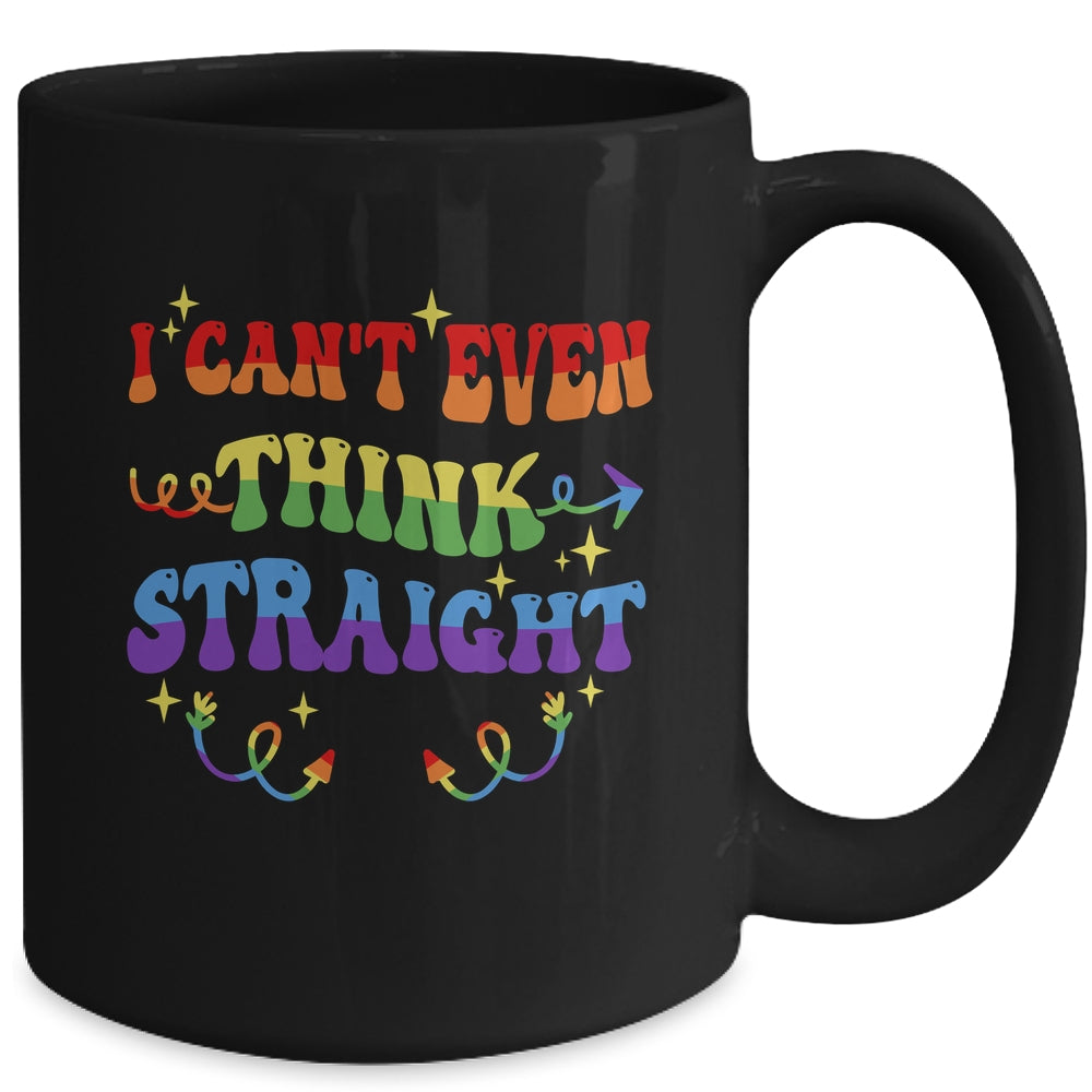 I Cant Even Think Straight Funny LGBTQ Gay Pride Mug | siriusteestore