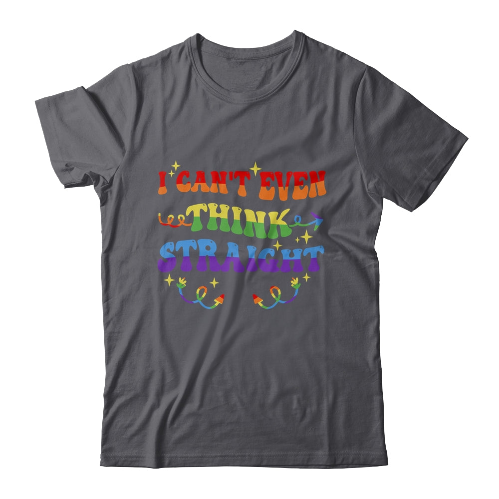 I Cant Even Think Straight Funny LGBTQ Gay Pride Shirt & Hoodie | siriusteestore