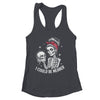 I Could Be Meaner Funny Women Saying Quote Skeleton Mom Shirt & Tank Top | siriusteestore