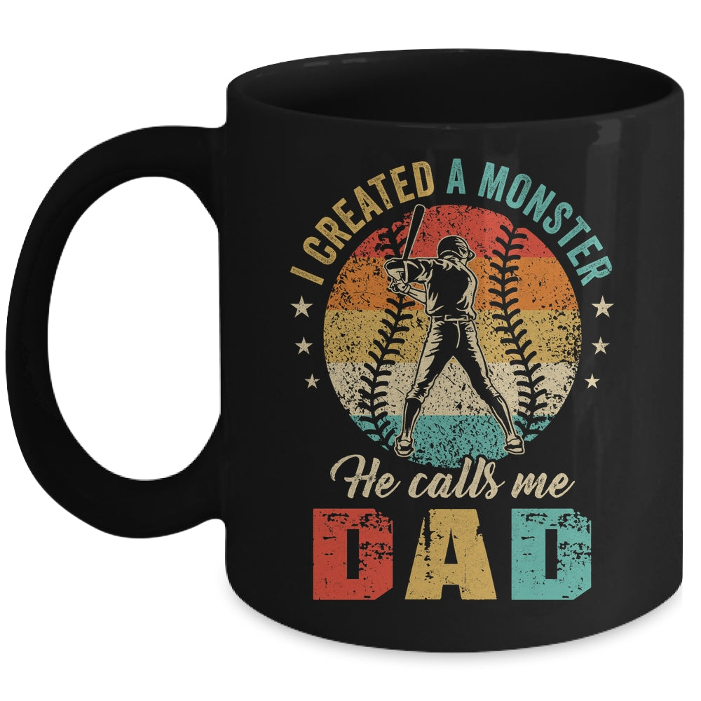 I Created A Monster He Call Me Dad Softball Baseball Mug | siriusteestore