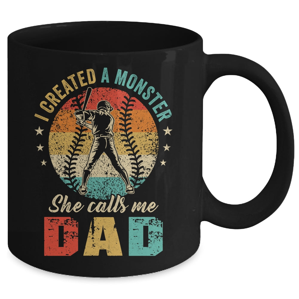 I Created A Monster She Call Me Dad Softball Baseball Mug | siriusteestore