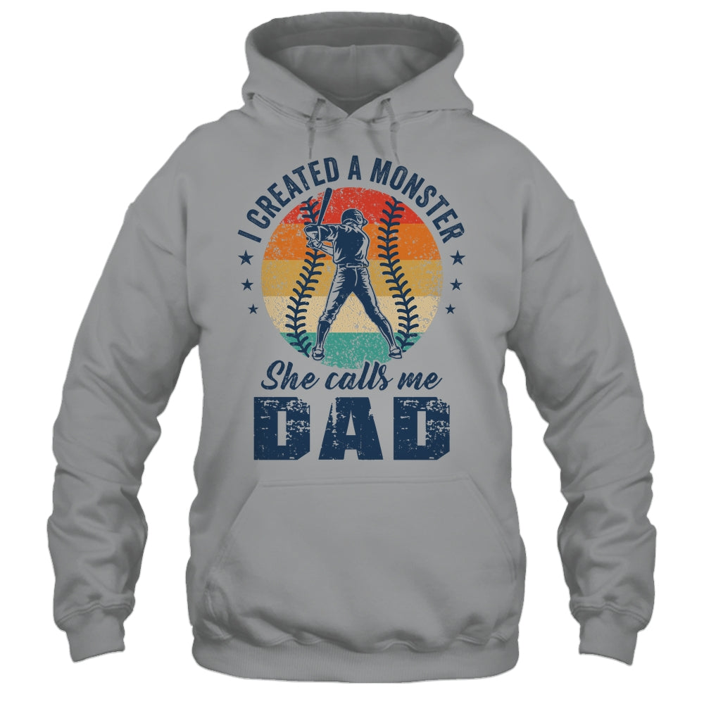 I Created A Monster She Call Me Dad Softball Baseball Retro Shirt & Hoodie | siriusteestore