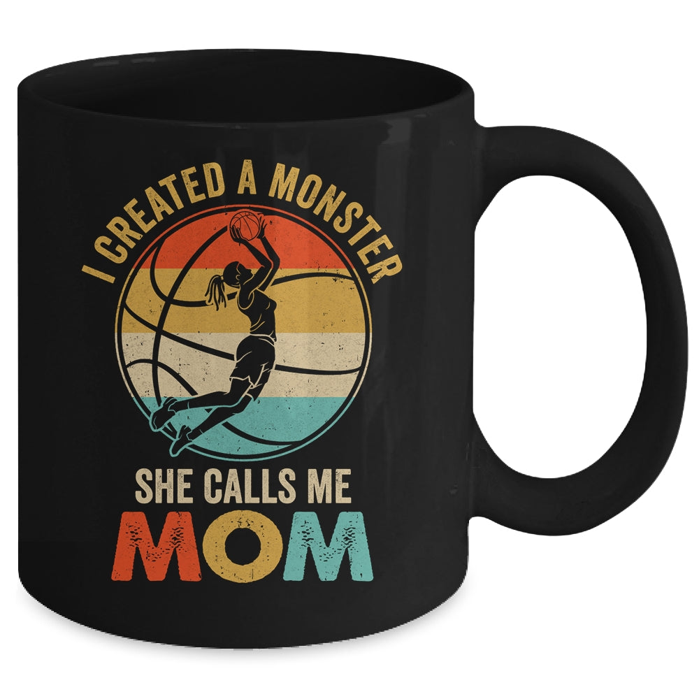 I Created A Monster She Calls Me Mom Basketball Mother's Day Mug | siriusteestore