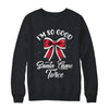 I Deliver All Night Long I'm So Good Santa Came Twice Adult Shirt & Sweatshirt | siriusteestore